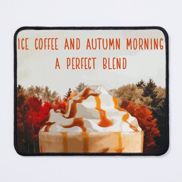 Item preview, Ice Coffee And Autumn Morning A Perfect Blend designed and sold by Abstract Finds.