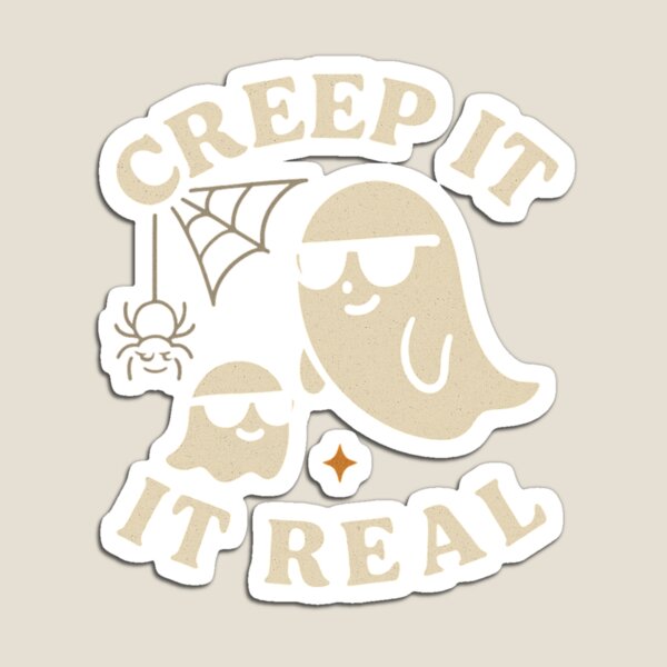 Item preview, Creep It Real – Funny Ghost & Spider Halloween Pun  designed and sold by BloomKind.