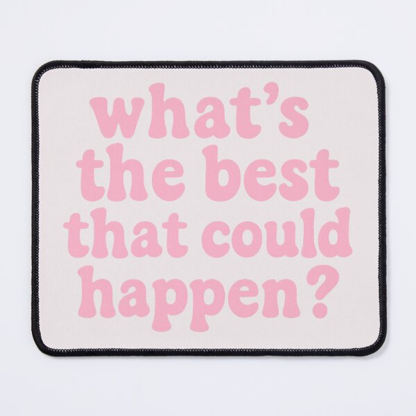 Item preview, what’s the best that could happen? – Pastel Pink Bubble Quote designed and sold by wwshd.