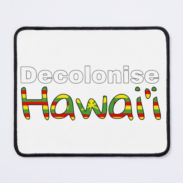 Item preview, Decolonise Hawai'i Political Word Art designed and sold by feardeargcrafts.