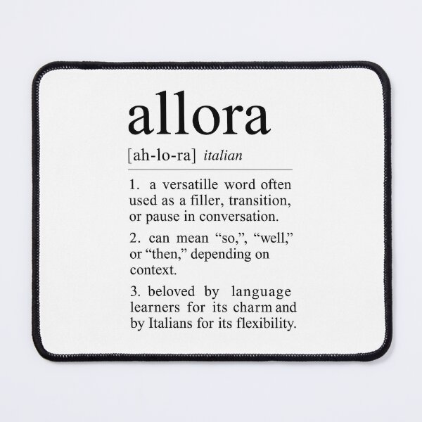 Item preview, allora – Italian Dictionary Aesthetic Print designed and sold by wwshd.