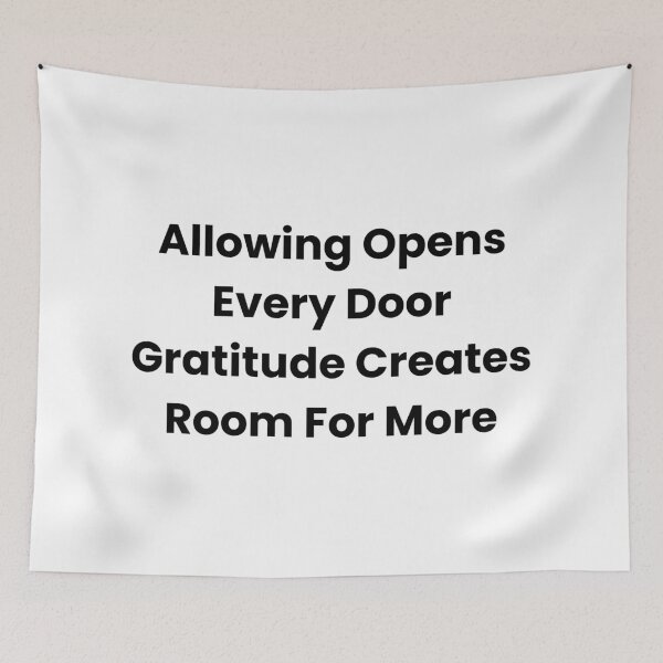 Item preview, Allowing Opens Every Door Gratitude Creates Room For More designed and sold by The Winning Formula™ Prints.