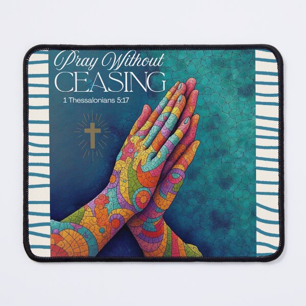 Item preview, PRAY WITHOUT CEASING designed and sold by ArtRinseRepeat.