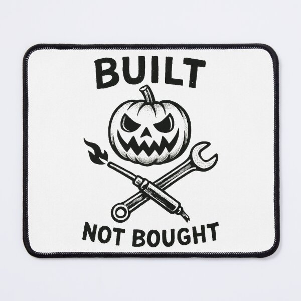 Item preview, Built Not Bought (Halloween Edition) designed and sold by Garryx.
