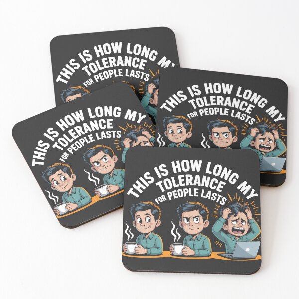 Item preview, This is How Long My Tolerance for People Lasts designed and sold by UrbanHowlz.