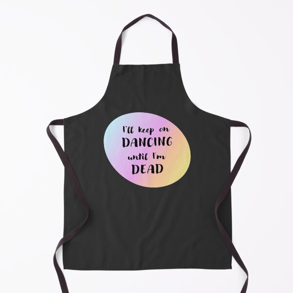 Item preview, Dancing Until I'm Dead (Black) designed and sold by Elinda96.