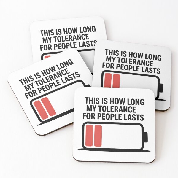 Item preview, This is How Long My Tolerance for People Lasts designed and sold by UrbanHowlz.