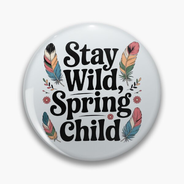 Item preview, Stay Wild, Spring Child – Boho Seasonal Design designed and sold by Jollys-ArtShop.