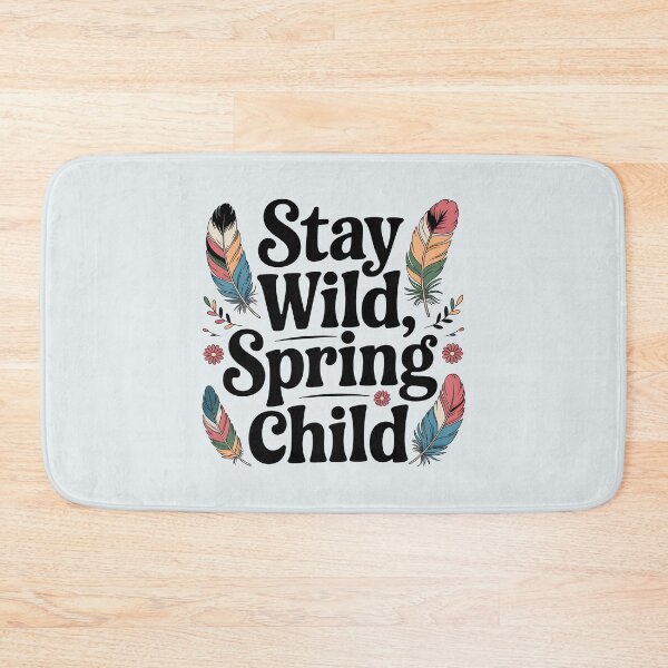 Item preview, Stay Wild, Spring Child – Boho Seasonal Design designed and sold by Jollys-ArtShop.