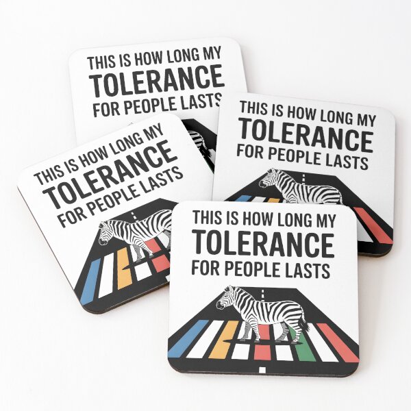 Item preview, This is How Long My Tolerance for People Lasts designed and sold by UrbanHowlz.