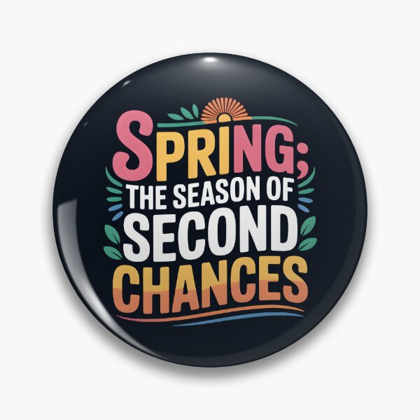Item preview, Spring: The Season of Second Chances – Inspirational Design designed and sold by Jollys-ArtShop.