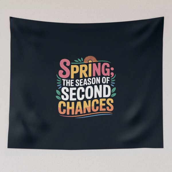 Item preview, Spring: The Season of Second Chances – Inspirational Design designed and sold by Jollys-ArtShop.