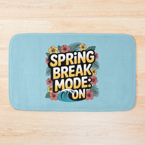 Item preview, Spring Break Mode: On – Fun Seasonal Design designed and sold by Jollys-ArtShop.