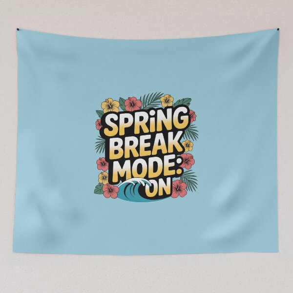 Item preview, Spring Break Mode: On – Fun Seasonal Design designed and sold by Jollys-ArtShop.
