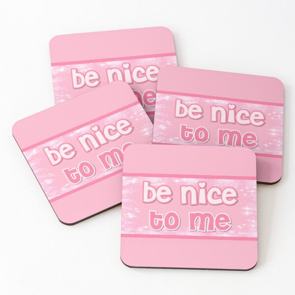Item preview, Be nice to me designed and sold by HotspotDesigns.