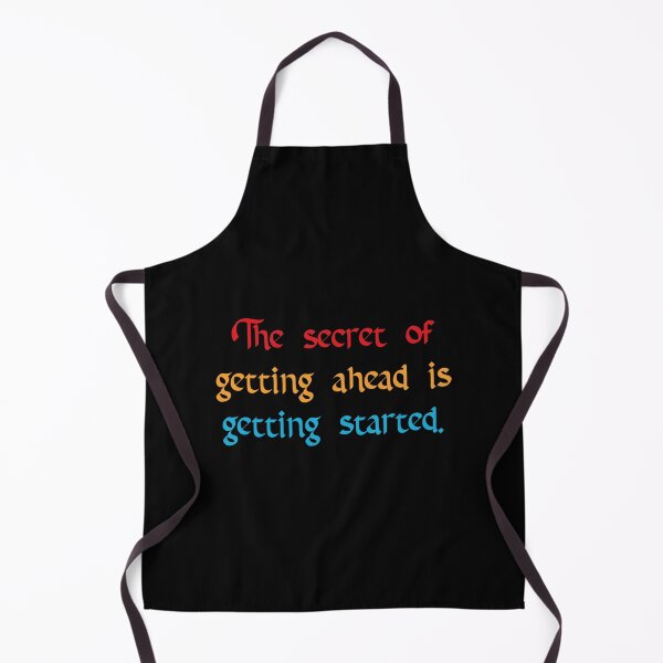 Item preview, The Secret to Getting Ahead Is Getting Started designed and sold by Apex Designs.