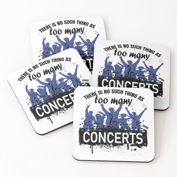 Item preview, There Is No Such Thing As Too Many Concerts – Music Lover Quote Design designed and sold by Charaff.