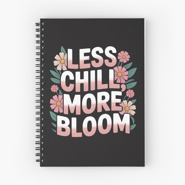Item preview, Less Chill, More Bloom – Fresh Spring Design designed and sold by Jollys-ArtShop.