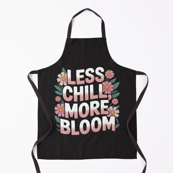 Item preview, Less Chill, More Bloom – Fresh Spring Design designed and sold by Jollys-ArtShop.