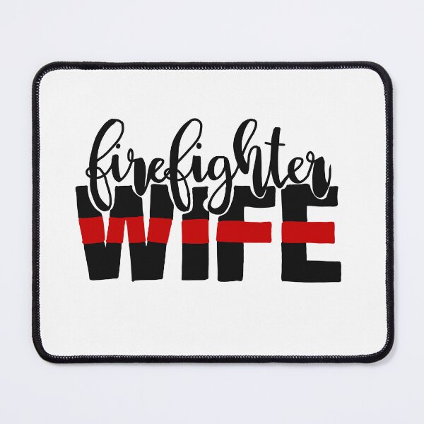 Item preview, Firefighter Wife Life  designed and sold by BookishGall52.