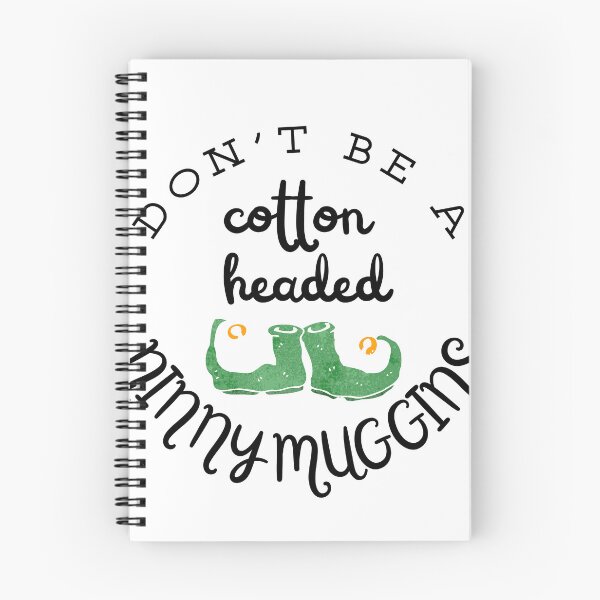 Item preview, Cotton Headed Ninny Muggins designed and sold by BaisRyderDie.