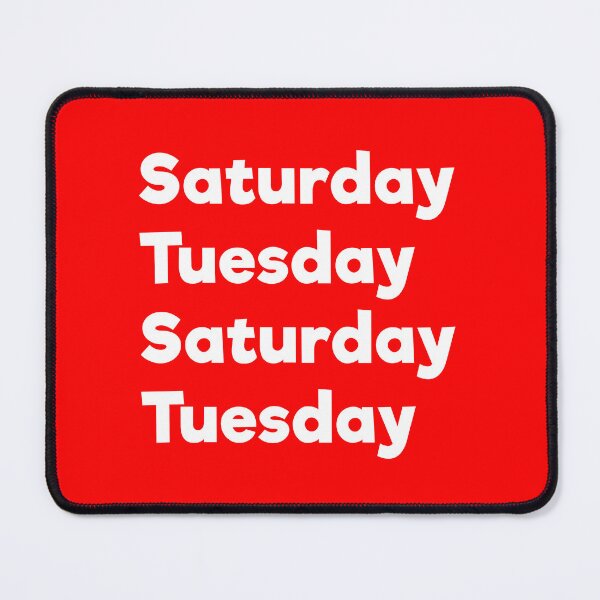 Item preview, Saturday Tuesday  designed and sold by Garry Vaux.