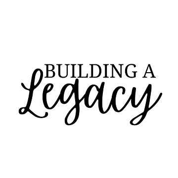 Artwork thumbnail, Building A Legacy by RiffCoDesigns