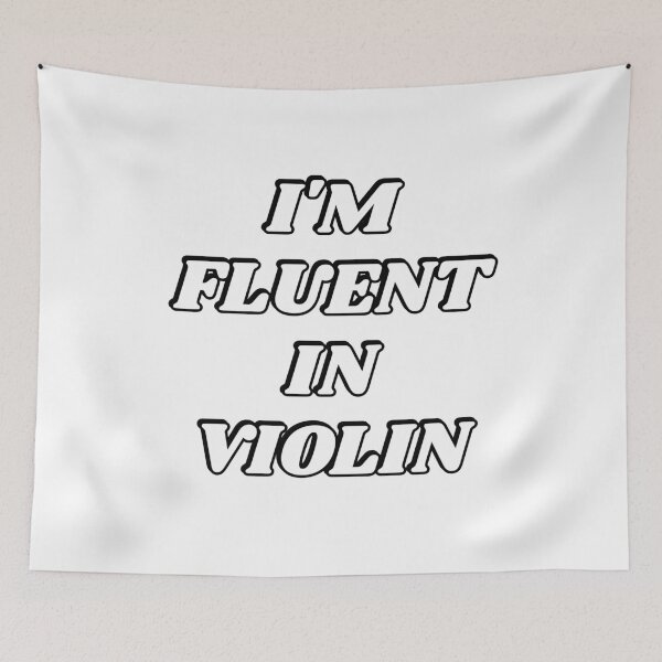 Item preview, Im Fluent in Violin   designed and sold by Inspirationmotivation.