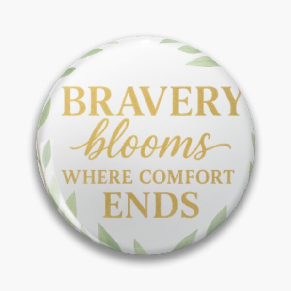 Item preview, Bravery Blooms Where Comfort Ends – Motivational T-Shirt & Gift Design designed and sold by GogoVibes.