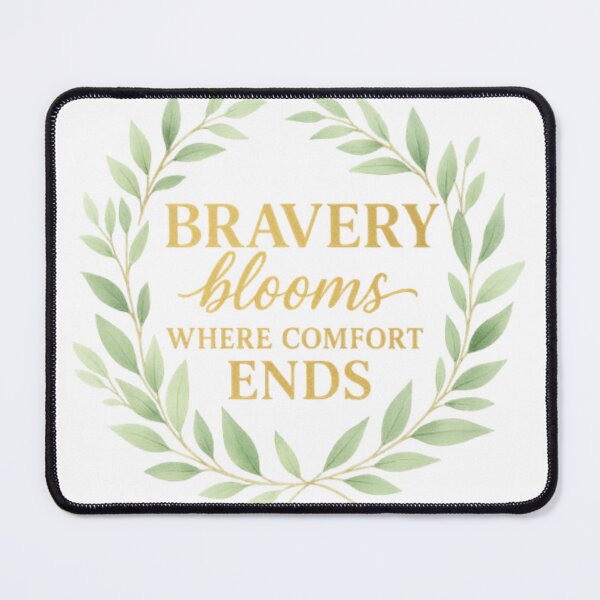 Item preview, Bravery Blooms Where Comfort Ends – Motivational T-Shirt & Gift Design designed and sold by GogoVibes.