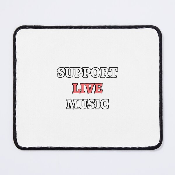 Item preview, Support Live Music designed and sold by Inspirationmotivation.