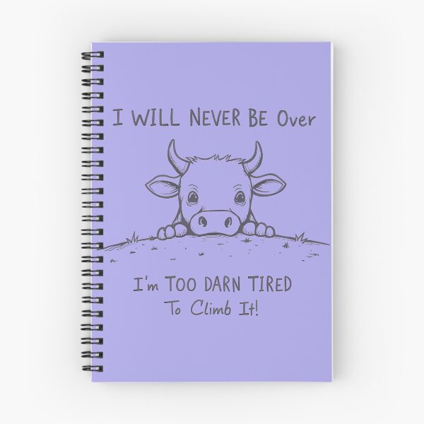 Item preview, Funny Cow Quote Too Tired To Climb It Exhausted Humor designed and sold by Jessica Becker.
