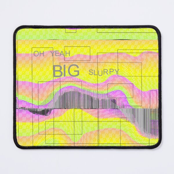 Item preview, OH YEAH BIG SLURPY designed and sold by CarpyDiem.