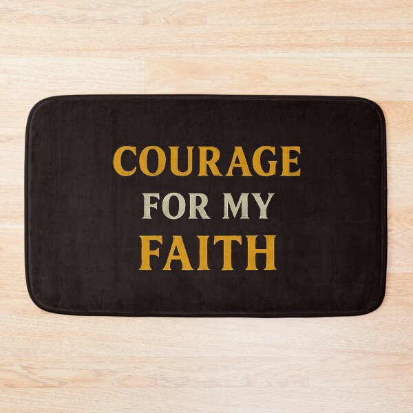 Item preview, Courage for My Faith designed and sold by NaphDesigns.