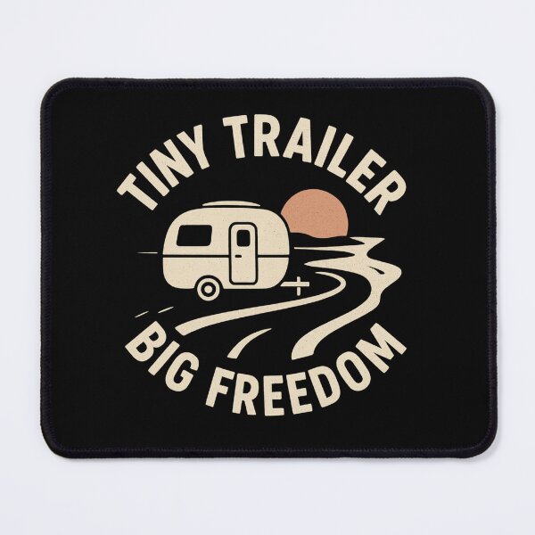 Item preview, Tiny Trailer, Big Freedom T-shirt designed and sold by AdelStore.