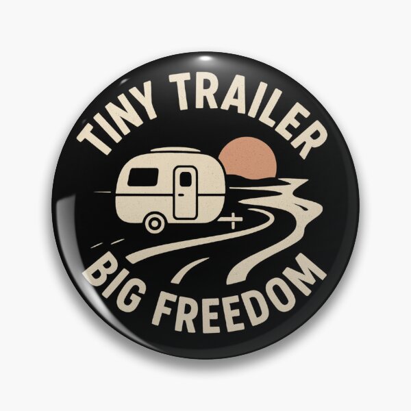 Item preview, Tiny Trailer, Big Freedom T-shirt designed and sold by AdelStore.