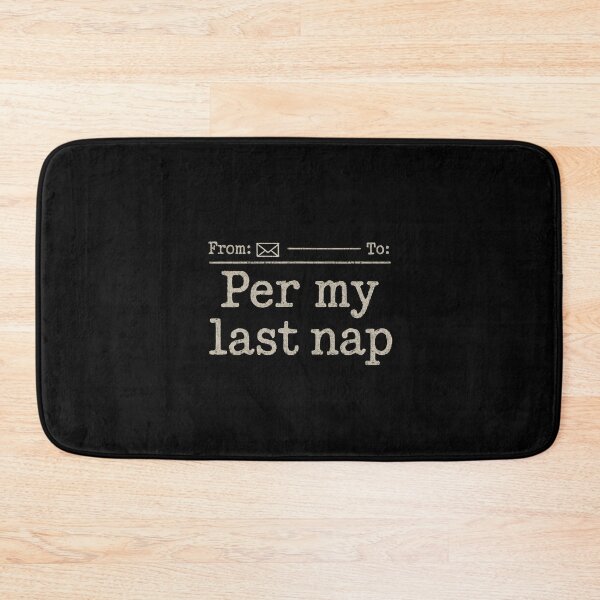 Item preview, Per My Last Nap  designed and sold by DemureArtsy.
