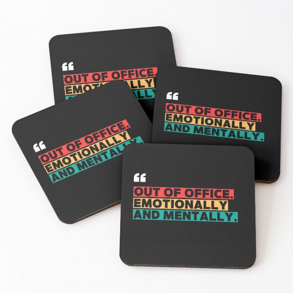 Item preview, Out of Office Emotionally and Mentally – Funny Office  Quote Design designed and sold by Chill or Not.