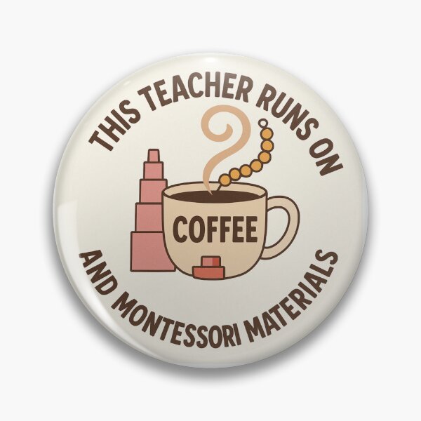 Item preview, This Teacher Runs on Coffee and Montessori Materials designed and sold by MforMontessori.