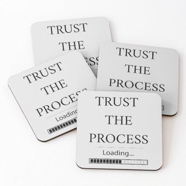 Item preview, Trust the Process – Loading Bar Design designed and sold by Malak Studio .
