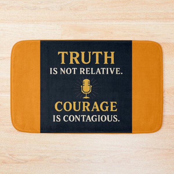 Item preview, Truth is not relative. Courage is contagious. — Charlie Kirk (Black backround) designed and sold by NaphDesigns.