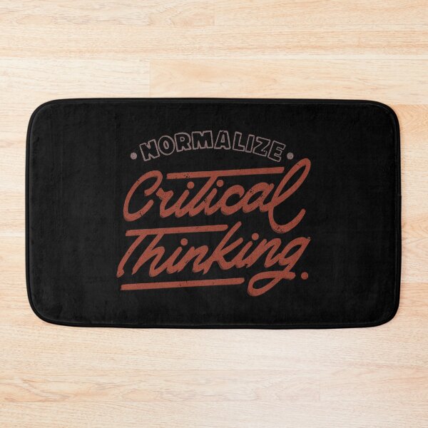Item preview, Normalize Critical Thinking by Tobe Fonseca designed and sold by Tobe Fonseca®.