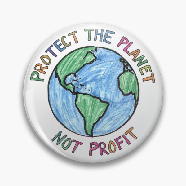 Item preview, Protect the Planet, Not Profit designed and sold by pnknessprojects.