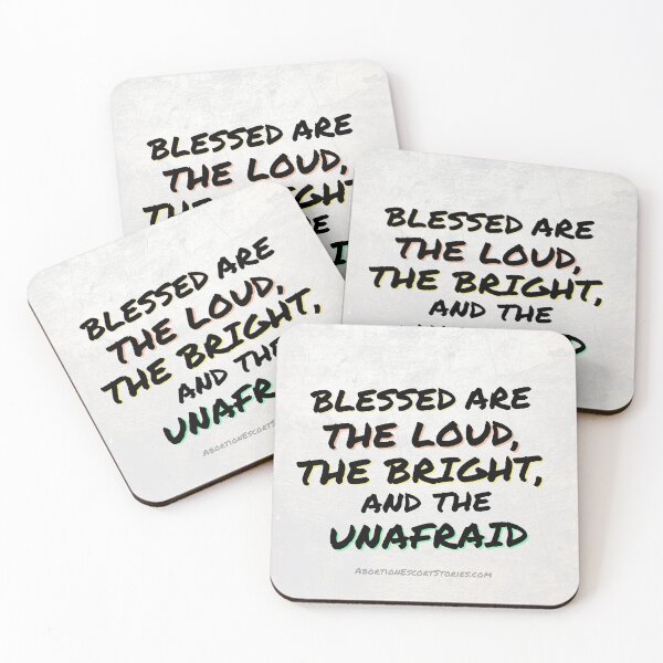 Item preview, Blessed Are the Loud, the Bright, and the Unafraid light background designed and sold by AbortionEscorts.