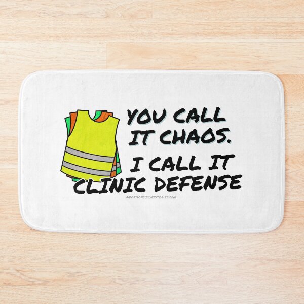 Item preview, You Call It Chaos, I Call It Clinic Defense – Bold Escort Support Design black text designed and sold by AbortionEscorts.
