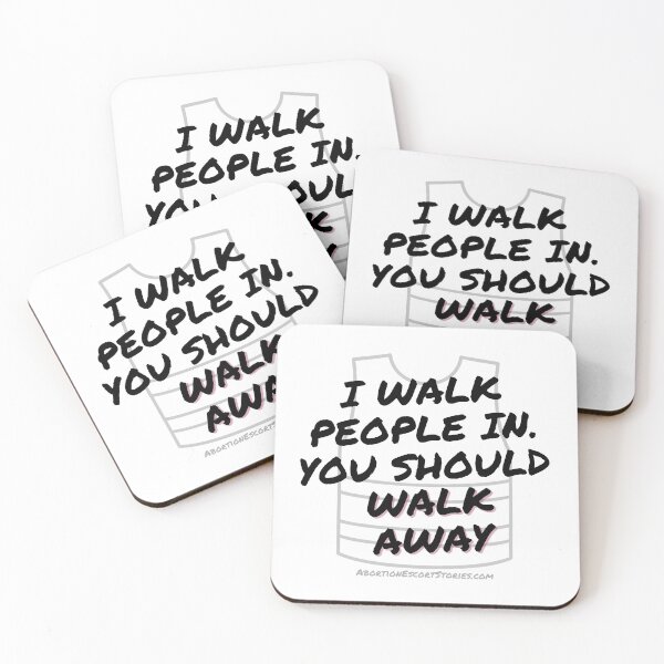 Item preview, I Walk People In. You Should Walk Away – Escort Gear with Attitude black text designed and sold by AbortionEscorts.
