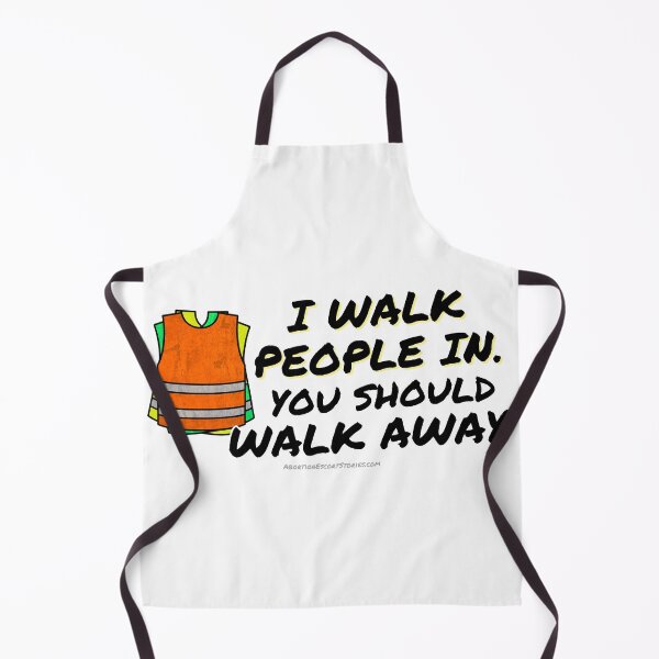 Item preview, Walk People In. You Should Walk Away – Escort Gear with Attitude black text horizontal designed and sold by AbortionEscorts.