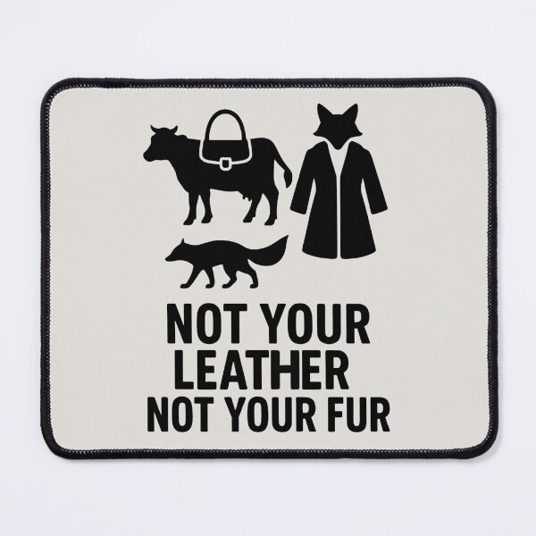 Item preview, Not Your Leather Not Your Fur Vegan Anti Fur Anti Leather Animal Rights Cattle Leather Fox Fur Coat Handbag designed and sold by Annika Shurafa.
