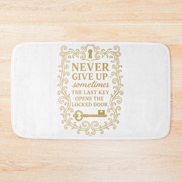 Item preview, Never Give Up – Unique Motivational Quote with Key & Door Design designed and sold by GogoVibes.