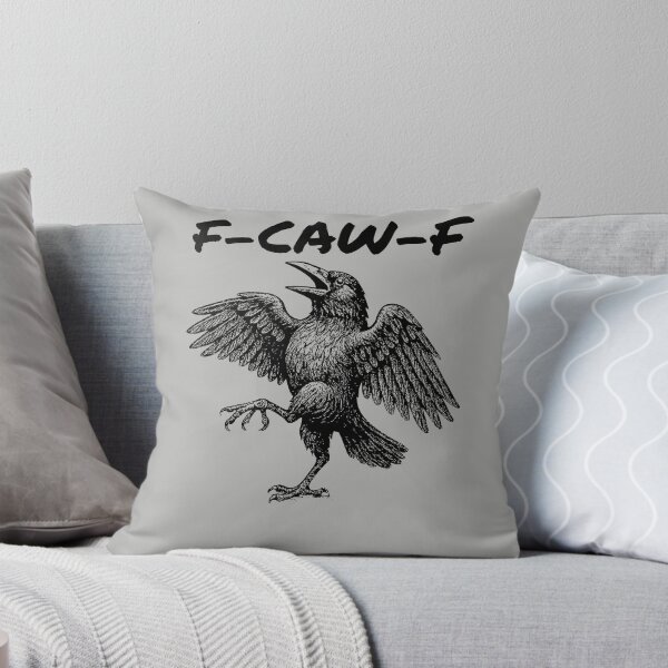 Item preview, F-Caw-F designed and sold by PrintHorizonD.